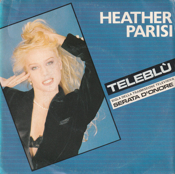 Heather Parisi - Teleblù (7", Single)