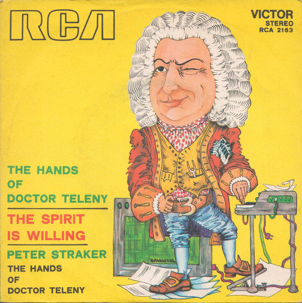 The Hands Of Doctor Teleny - The Spirit Is Willing (7")