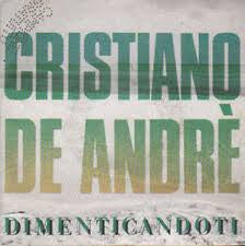 Cristiano De André - Dimenticandoti (7")
