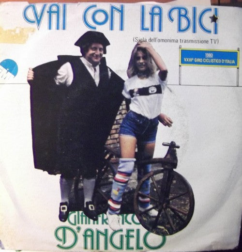 Gianfranco D'Angelo - Vai Con La Bici (7")