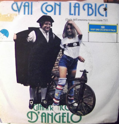 Gianfranco D'Angelo - Vai Con La Bici (7")