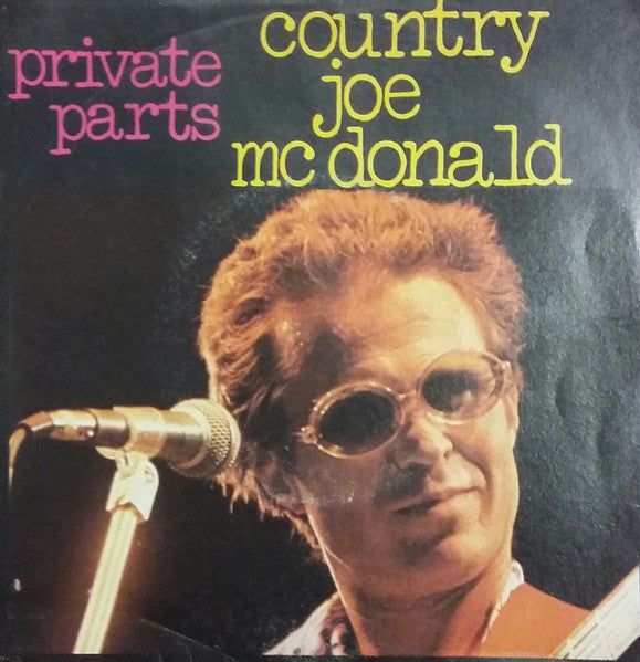 Country Joe McDonald - Private Parts (7")
