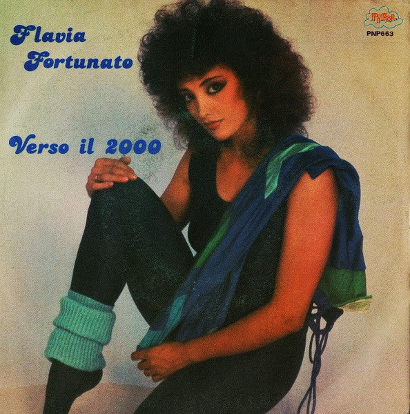 Flavia Fortunato - Verso Il 2000 (7")