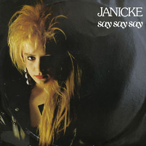 Janicke - Say Say Say (7")