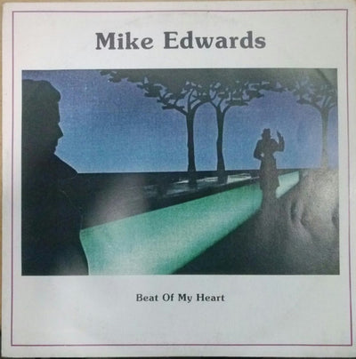 Mike Edwards - Beat Of My Heart (7")