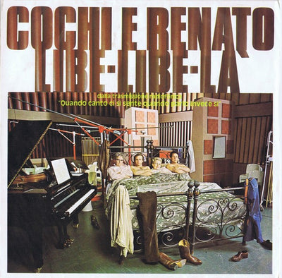 Cochi E Renato - Libe-Libe-Là (7")