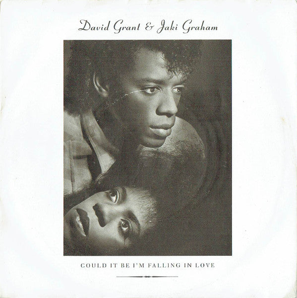 David Grant & Jaki Graham - Could It Be I'm Falling In Love (7")