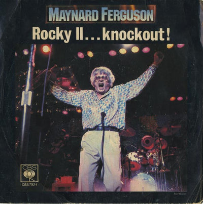 Maynard Ferguson - Rocky II...Knockout! (7")