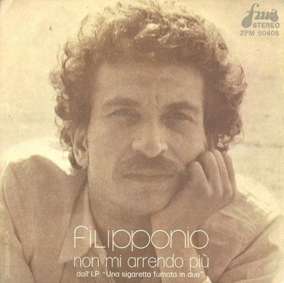 Filipponio - Non Mi Arrendo Più (7")