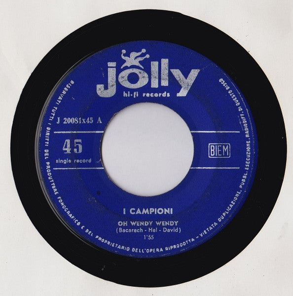 I Campioni - Oh Wendy Wendy (7", Single)