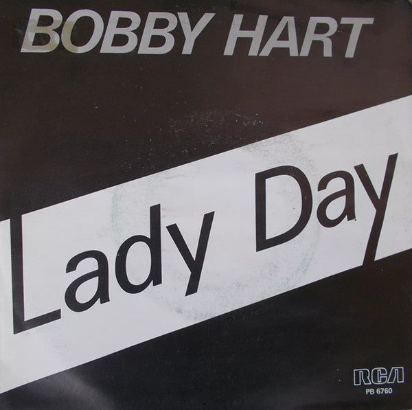 Bobby Hart - Lady Day (7")