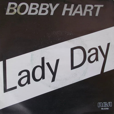 Bobby Hart - Lady Day (7")