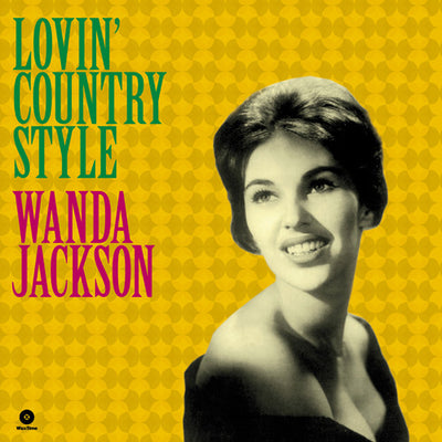 Wanda Jackson - Lovin' Country Style (180gr)