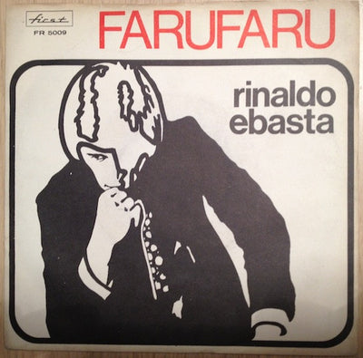 Rinaldo Ebasta - Farufaru (7", Single)