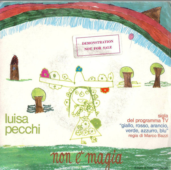 Luisa Pecchi - Non E´ Magia (7")