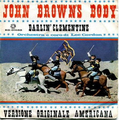 Orchestra E Coro Di Lee Gordon - John Brown's Body (7", Single)