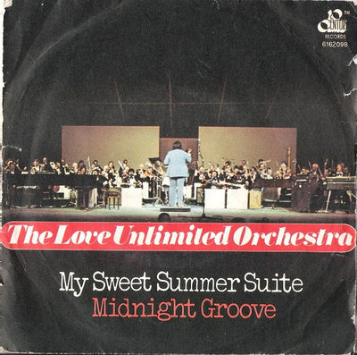 Love Unlimited Orchestra - My Sweet Summer Suite / Midnight Groove (7")
