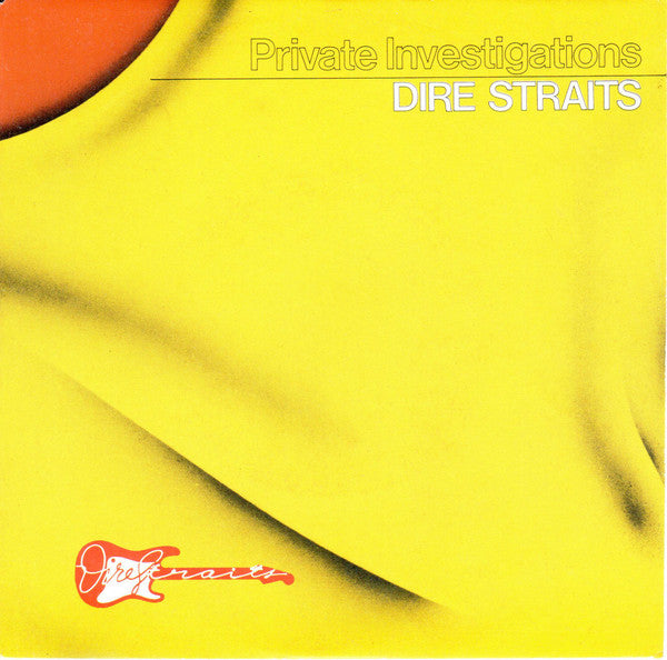 Dire Straits - Private Investigations (7", Single)