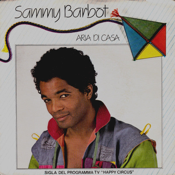Sammy Barbot - Aria Di Casa (7")