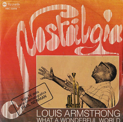 Louis Armstrong - What A Wonderful World (7")