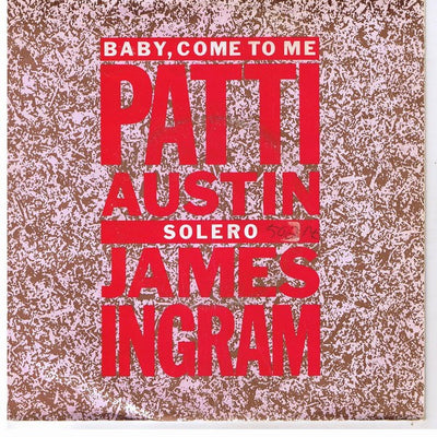 Patti Austin - Baby, Come To Me (7")