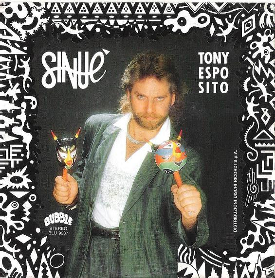 Tony Esposito - Sinuè (7", Single)