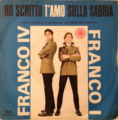 Franco IV E Franco I - Ho Scritto T'Amo Sulla Sabbia (7")