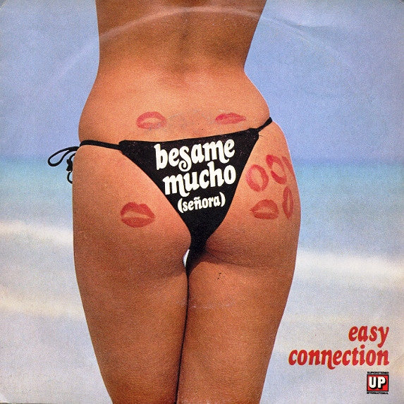 Easy Connection - Besame Mucho (Señora) (7")
