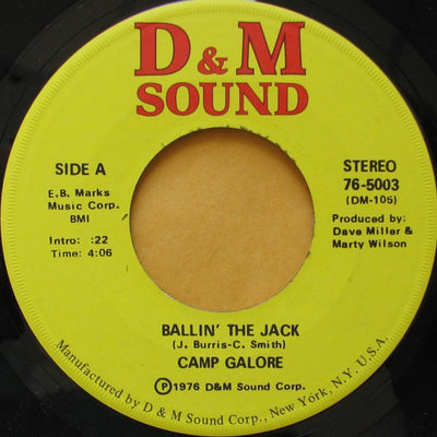 Camp Galore - Ballin' The Jack (7")