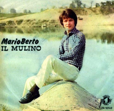 Mario Berto - Il Mulino (7")