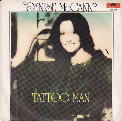 Denise McCann - Tattoo Man (7")
