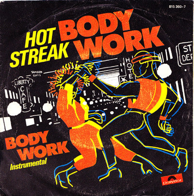 Hot Streak - Body Work (7")