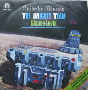 Roberto Colombo, Mark Harris - The Mighty Team (7")