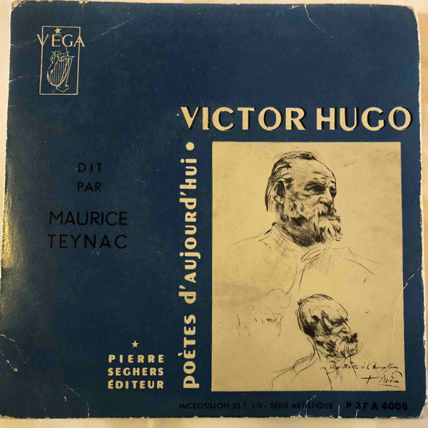 Victor Hugo Dit Par Maurice Teynac - Victor Hugo Dit Par Maurice Teynac (7", EP)