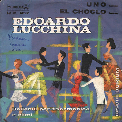 Edoardo Lucchina - Uno / El Choclo (7")