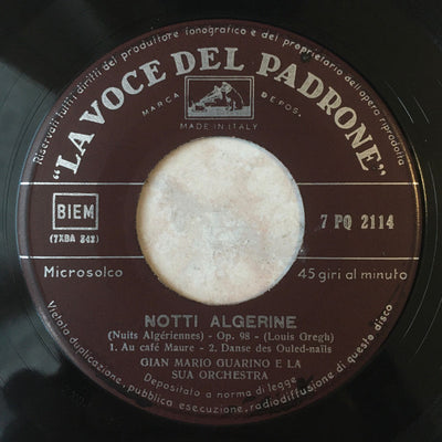 Gian Mario Guarino E La Sua Orchestra - Notti Algerine = Nuits Algériennes / Serenata Araba (7")