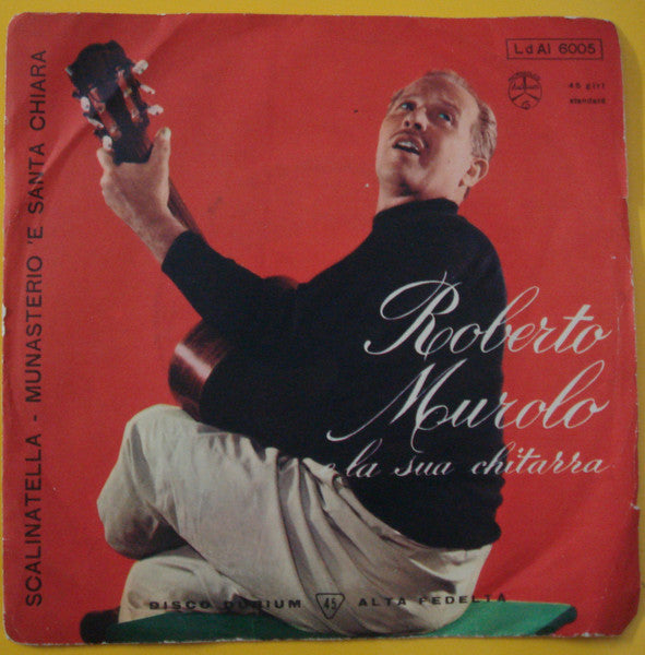 Roberto Murolo - Scalinatella / Munasterio 'E Santa Chiara (7")