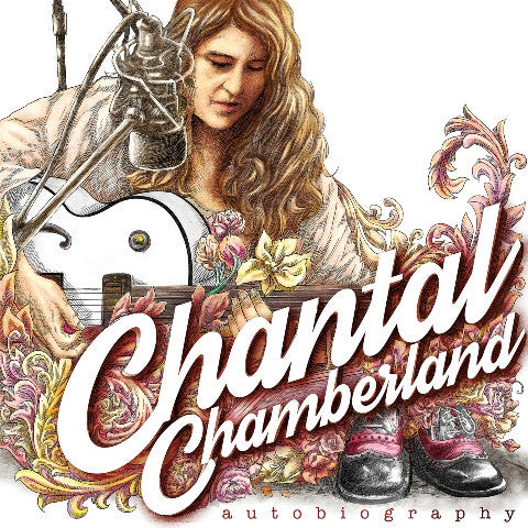 Chantal Chamberland - Autobiography (LTD, 180gr)