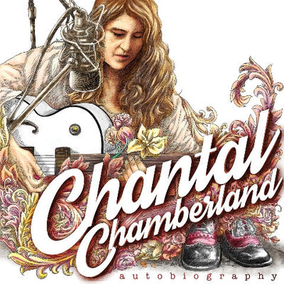 Chantal Chamberland - Autobiography (LTD, 180gr)