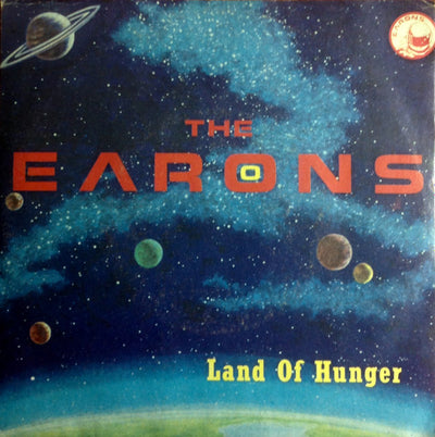 The Earons - Land Of Hunger (7")