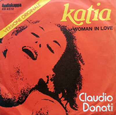 Claudio Donati - Katia (Woman In Love) (7")