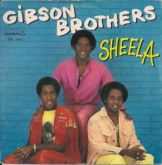 Gibson Brothers - Sheela (7")