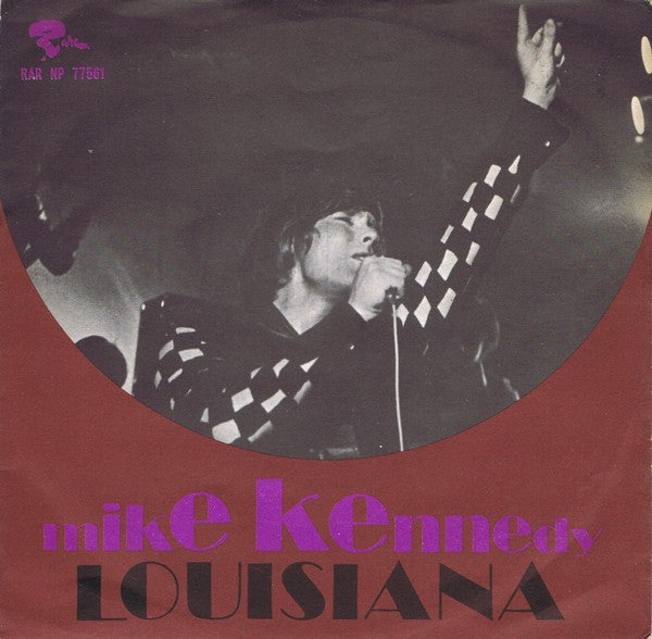 Mike Kennedy - Louisiana (7", Single)