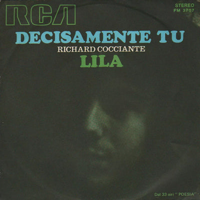 Riccardo Cocciante - Decisamente Tu / Lila (7")