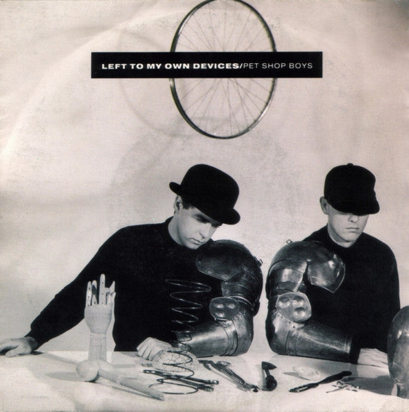 Pet Shop Boys - Left To My Own Devices (7", Single)