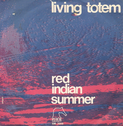 Living Totem - Red Indian Summer (7")