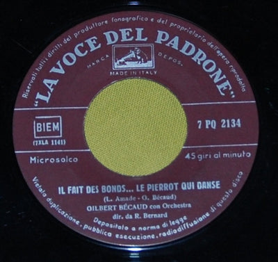 Gilbert Bécaud - Il Fait Des Bonds... Le Pierrot Qui Danse (7")