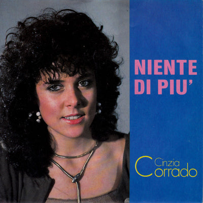 Cinzia Corrado - Niente Di Più (7", Single)