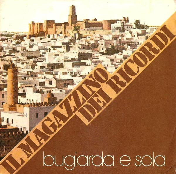 Il Magazzino Dei Ricordi - Bugiarda E Sola (7")