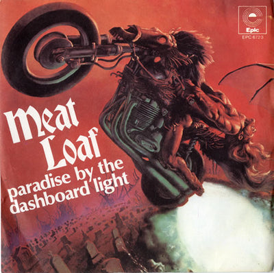Meat Loaf - Paradise By The Dashboard Light (7")